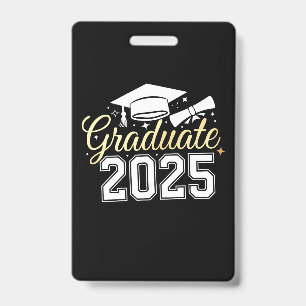 Graduation Class Of 2025 Graduate Badge