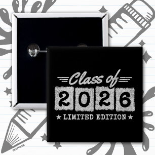 Graduation Class of 2026 Graduate Senior 2026 2 Inch Square Button