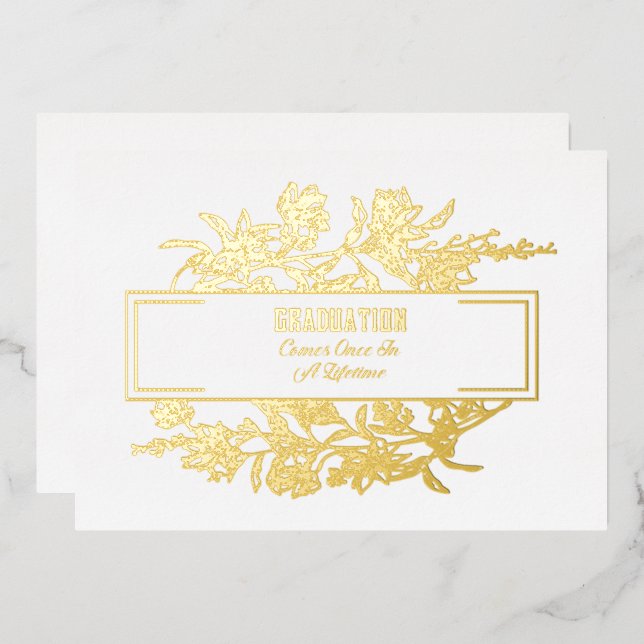 Graduation Comes Once In A Lifetime (Front/Back)