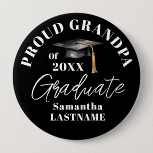 Graduation Commencement Celebration Proud Grandpa 4 Inch Round Button