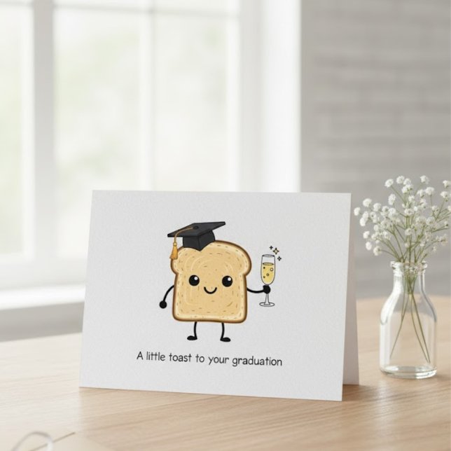 Graduation Congratulations Achievement Toast Funny Card (Creator Uploaded)