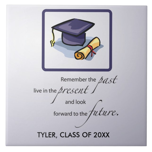 Graduation Congratulations Remember the Past Tile (Front)