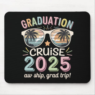 Graduation Cruise 2025 Graduate Cruising Squad Mouse Pad