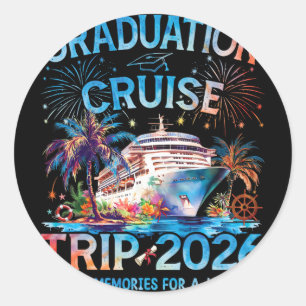 Graduation Cruise Trip 2026 Its A Senior Grad Vaca Classic Round Sticker