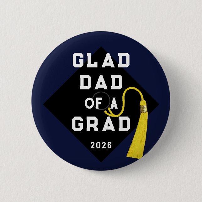 Graduation Dad Keepsake Memento 2 Inch Round Button (Front)