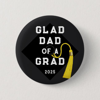 Graduation Dad Keepsake Memento 2 Inch Round Button