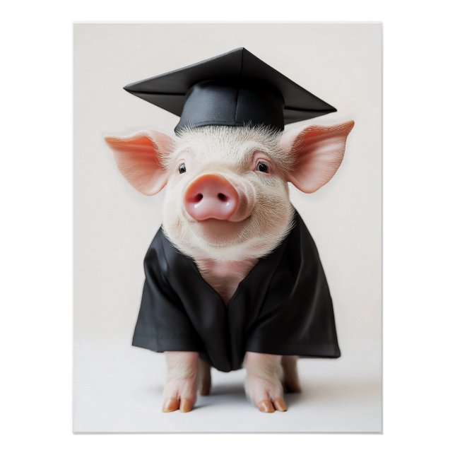 Graduation Day Piggy Style Poster (Front)