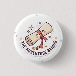 Graduation Design - "The Adventure Begins" 1 Inch Round Button