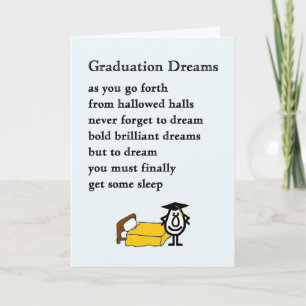 Graduation Dreams - funny college graduation poem Card