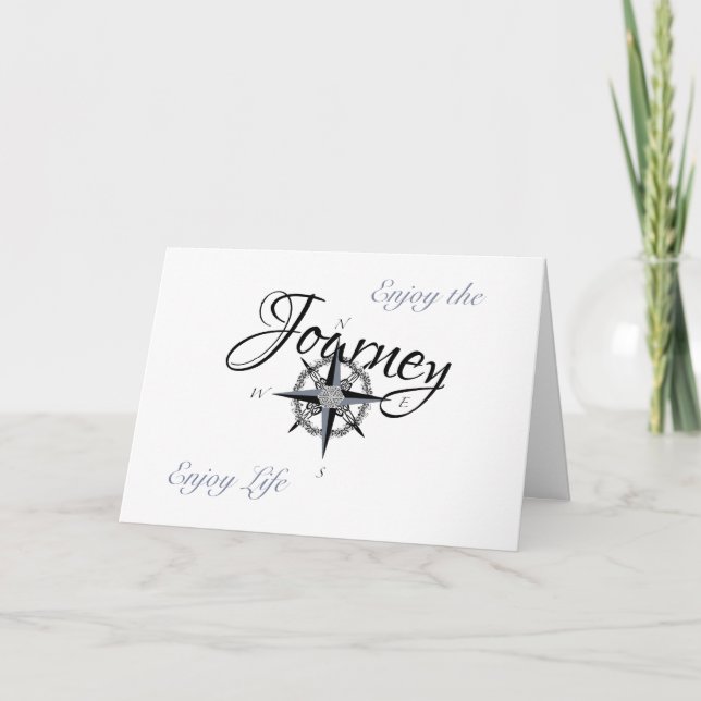 Graduation- Enjoy the Journey-Enjoy Life Card (Front)