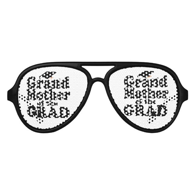 Graduation Family - Grandmother of the Grad Aviator Sunglasses (Front)