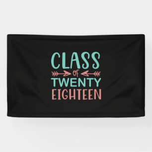 Graduation Gift   Class Of Twenty Eighteen Banner
