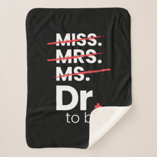 Graduation Gift Doctor To Be Sherpa Blanket