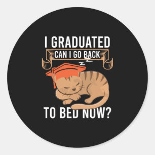 Graduation Gift I Graduated Can I Go Back Classic Round Sticker