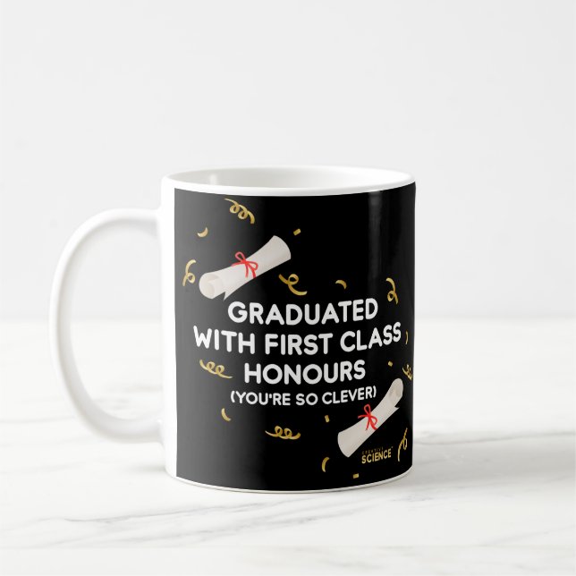 Graduation: Graduated With First Class Honours Coffee Mug (Left)