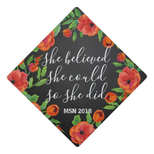 Graduation Handwritten She Believed She Could Cap Topper