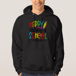 Graduation Happy Last Day Of School Kids Teacher 2 Hoodie