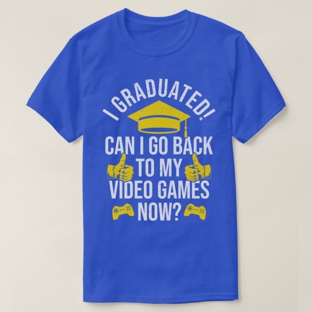 Graduation High School College Graduate Middle Sch T-Shirt (Design Front)