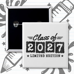 Graduation Limited Edition Senior Class of 2027 2 Inch Square Button