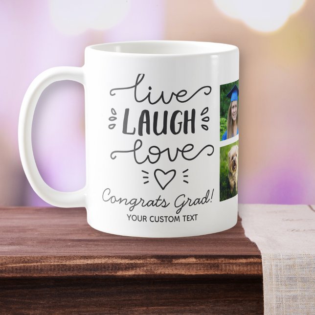Graduation Live Laugh Love Graduate Photo Collage Coffee Mug (Creator Uploaded)