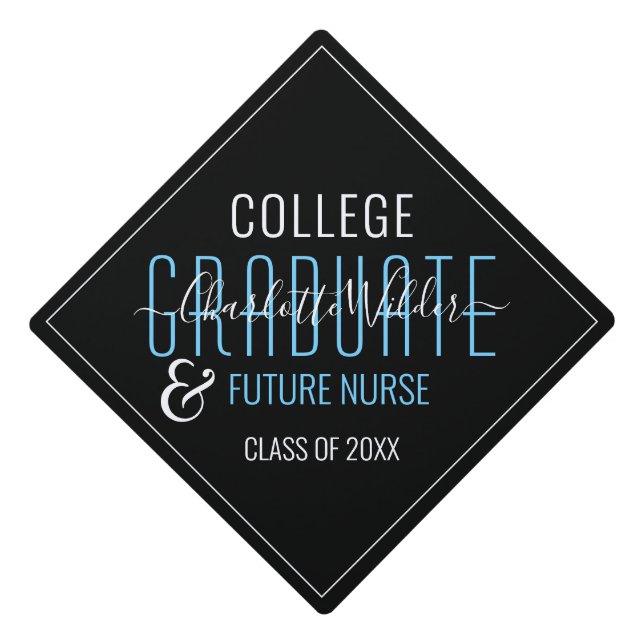 Graduation Nurse College Graduate Typography Graduation Cap Topper (Front)