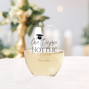 Graduation One Degree Hotter Custom Stemless Wine Glass