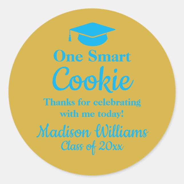 Graduation One Smart Cookie To go Grad Treat Favou Classic Round Sticker (Front)