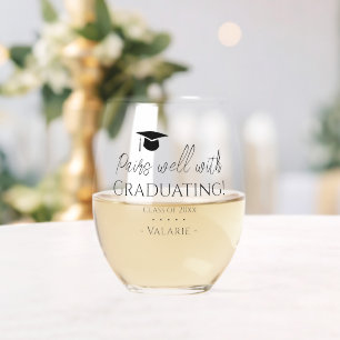Graduation pairs well with Custom Stemless Wine Glass