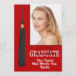 Graduation Party Invite-Red Tassle Worth Hassle Invitation