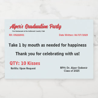 Graduation Party Prescription Label 