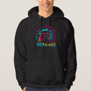 Graduation Peace Sign Out First High School Tie Dy Hoodie