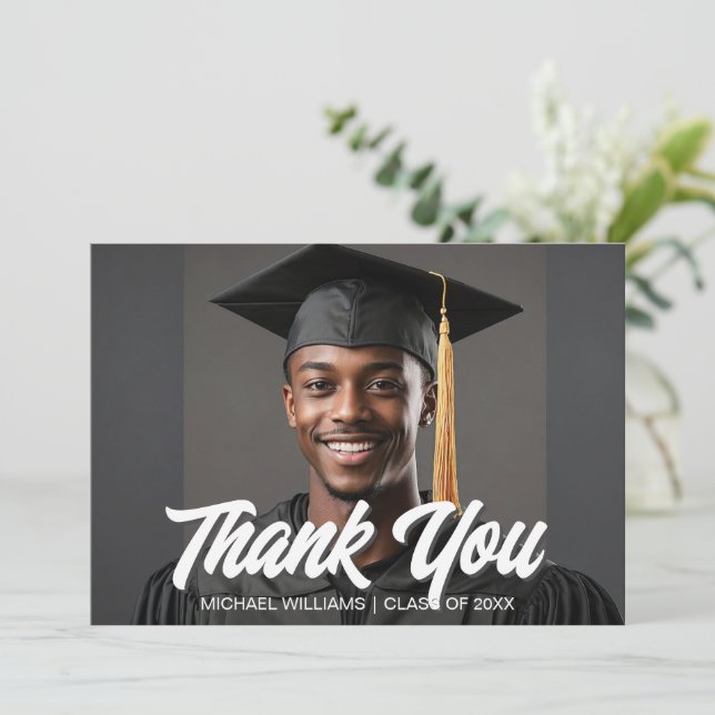 Graduation Photo Bold Script Overlay Graduate Thank You Card (Standing Front)