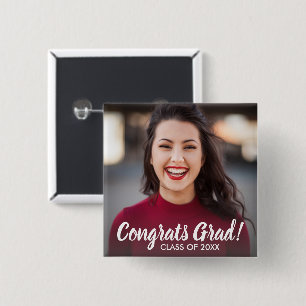 Graduation Photo Congrats Grad Class 20XX Custom 2 Inch Square Button