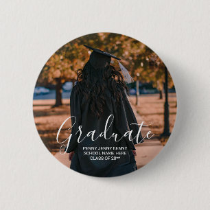 Graduation photo custom modern stylish script  2 inch round button