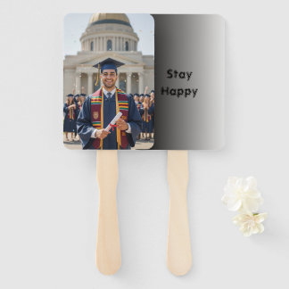 Graduation Photo Stay Happy Rectangle Hand Fan