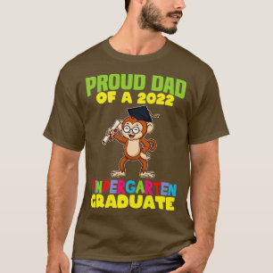 Graduation Proud Dad 2022 Kindergarten Graduate 1  T-Shirt