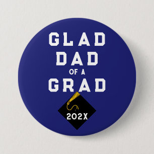 Graduation Proud Dad 3 Inch Round Button
