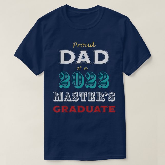 Graduation Proud Dad of a Masters Graduate Red Tea T-Shirt (Design Front)