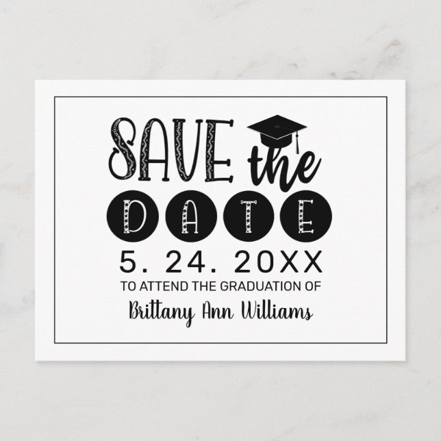 Graduation Save the Date Black Typography White Announcement Postcard (Front)