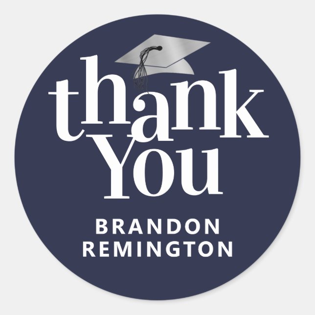 Graduation Silver Mortarboard THANK YOU Navy Blue Classic Round Sticker (Front)