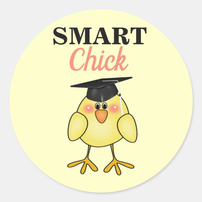 Graduation Smart Chick Classic Round Sticker (Front)