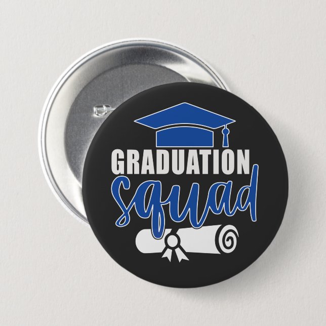 Graduation Squad 2023 Graduate  3 Inch Round Button (Front & Back)