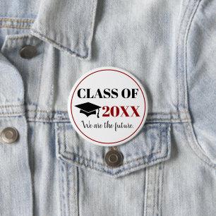 Graduation-We Are The Future 3 Inch Round Button