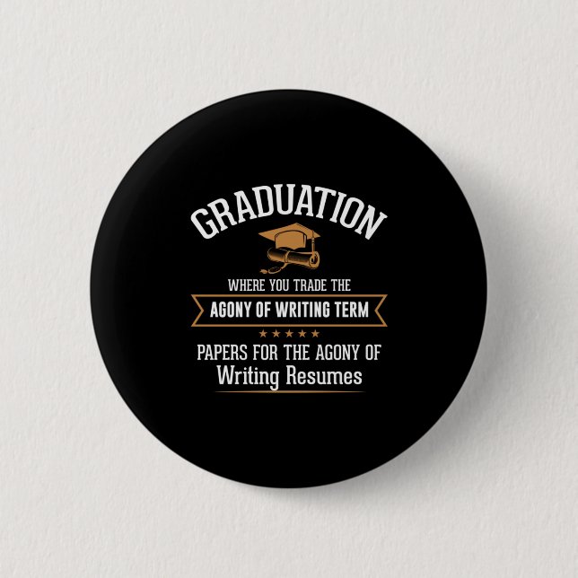 Graduation Where You Trade 2 Inch Round Button (Front)