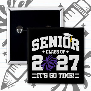 Graduation Year Go Time Cheer Senior Class of 2027 2 Inch Square Button