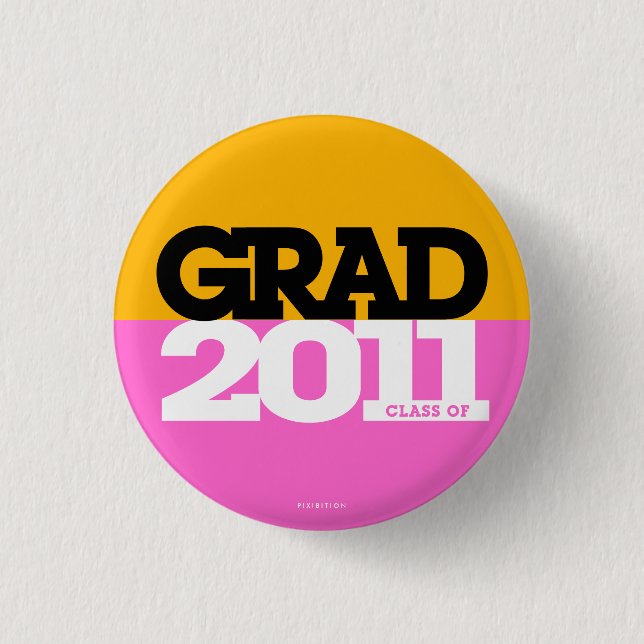 Graduations Class Of 2011 Button Orange Pink (Front)