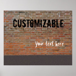 Graffiti Brick Wall Customizable Poster