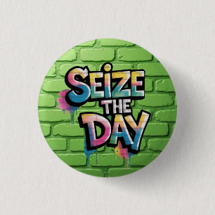 Graffiti Colorful Text Saying Seize The Day 1 Inch Round Button