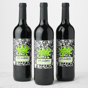 Graffiti Crown Green Birthday Let's celebrate Wine Label