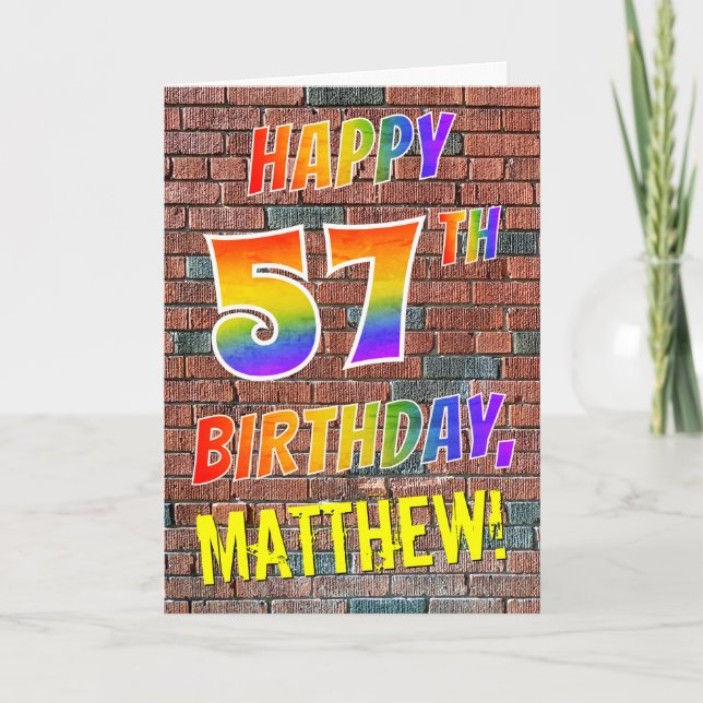 Graffiti Inspired Rainbow Look HAPPY 57TH BIRTHDAY Card (Front)